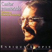 Cantor Enamorado (Tributo a Horacio Guarany)